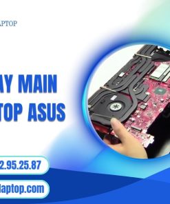 Thay Main Laptop Asus
